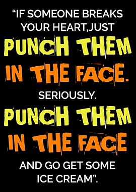 Punch Em In The Face Boyfr
