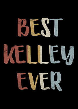 Best Kelley Ever