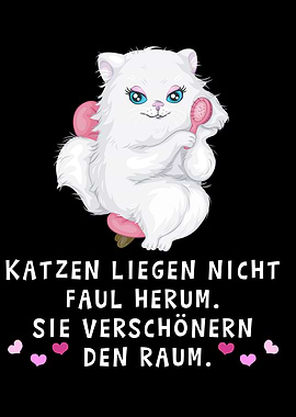 Katzen sind nicht faul