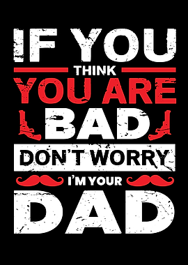 If You Think Your Are Bad