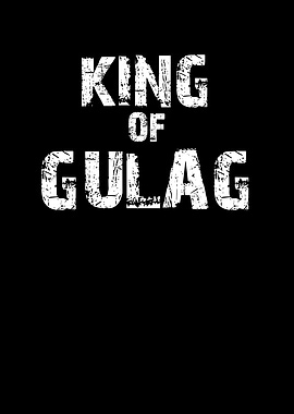 King Of Gulag