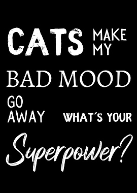 Cats make my bad mood away