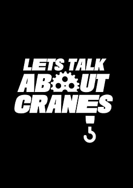 Talk about Cranes