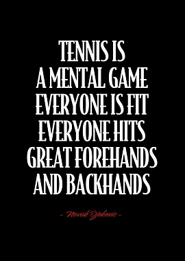 Novak Djokovic Quote