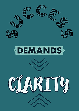 Success Demands Clarity