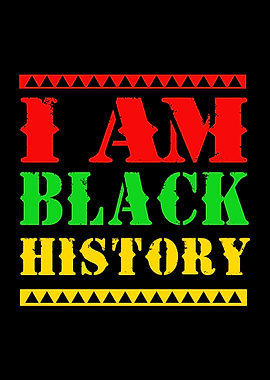 I Am Black History