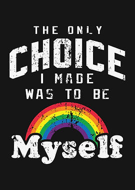 The only choice I made