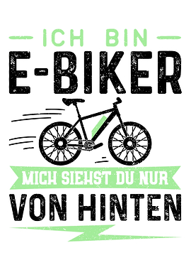 Ich Bin EBiker Mich Siehs