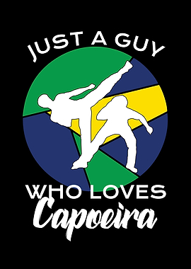 a guy who loves Capoeira