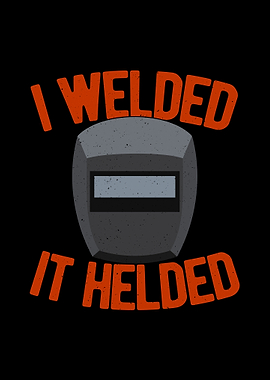 Funny Welder Quote
