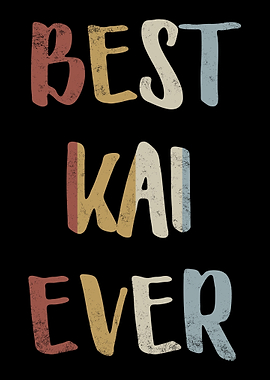 Best Kai Ever