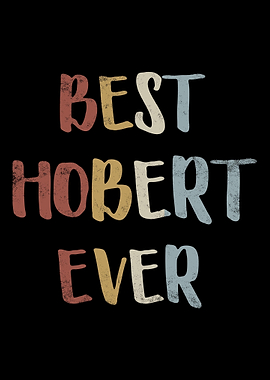 Best Hobert Ever