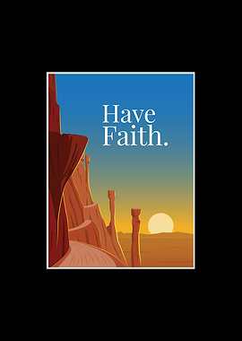 Have Faith