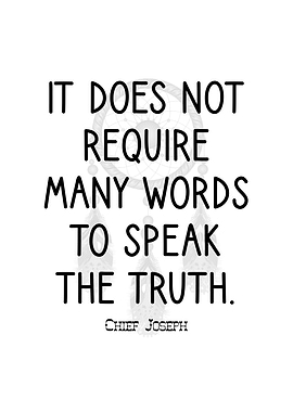 Chief Joseph On Truth