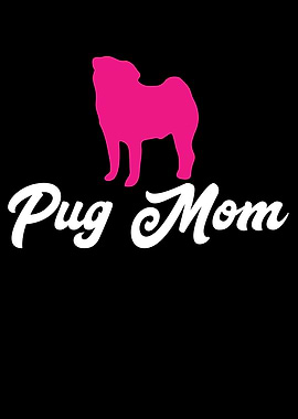 Pug Mom