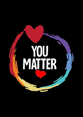 You Matter