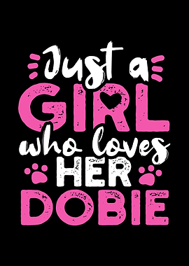 Doberman Pinscher Dobie Do