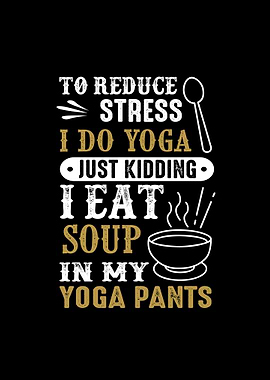 I Do Yoga Soup
