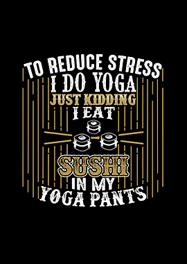 I Do Yoga Sushi
