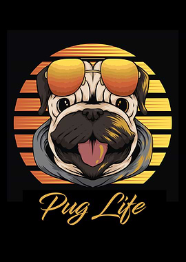 Pug life