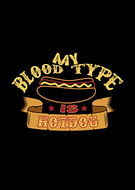 My Blood Type Hotdog