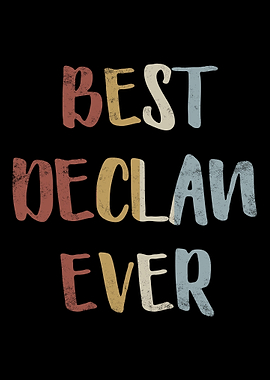 Best Declan Ever