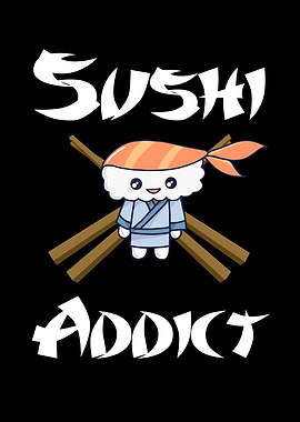 Sushi Addict Man