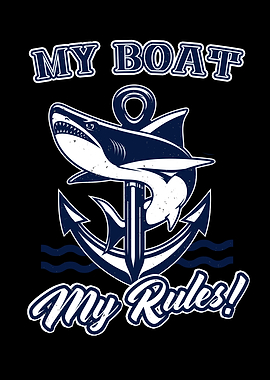 My Boat My Rules Shark