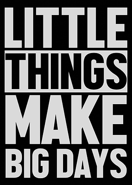 Little Things make big day