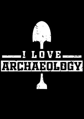 I love Archaeology