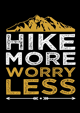 Hike More Worry Less
