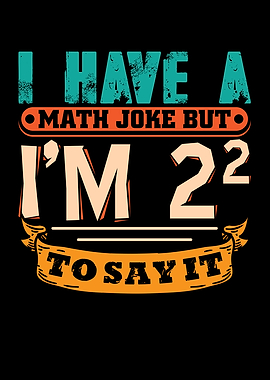 I have a math joke but im