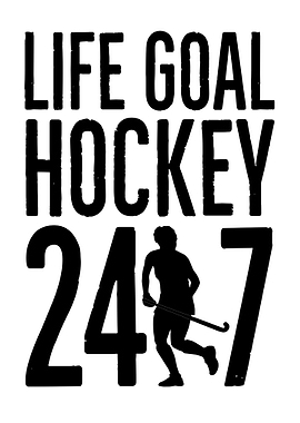 Field Hockey Life Goal