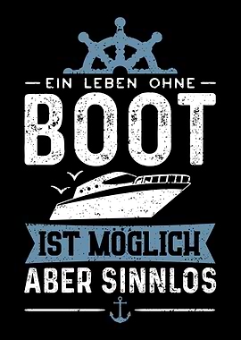 Ein Leben Ohne Boot Ist M