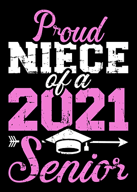 Proud niece class 2021 sen