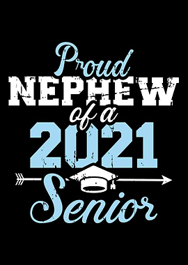 Proud nephew class 2021 se