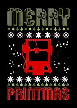 Merry Printmas 3D Printer