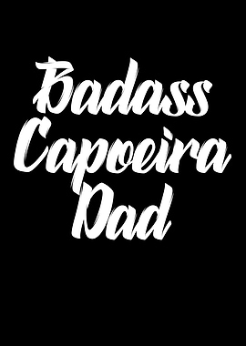 Badass Capoeirista