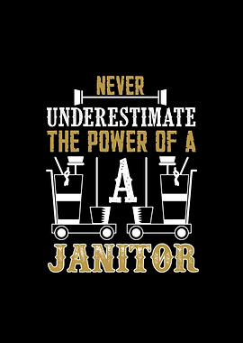 Power Of Janitor