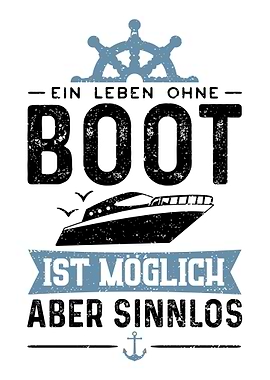 Ein Leben Ohne Boot Ist M