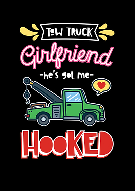 Tow Truck Girlfriend Hes