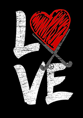 I LOVE Field Hockey Art