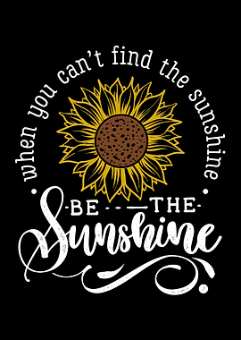 Be the sunshine