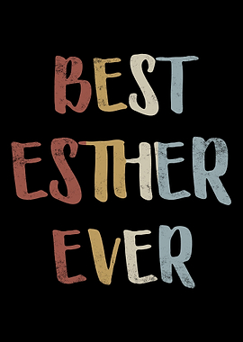 Best Esther Ever