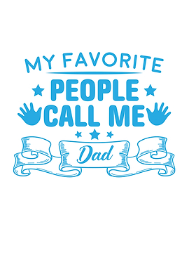 My Favorite People Call Me