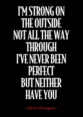 Chester Bennington Quote