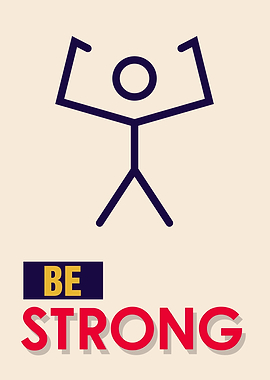 Be Strong