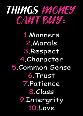 Money Cant Buy Kind Perso