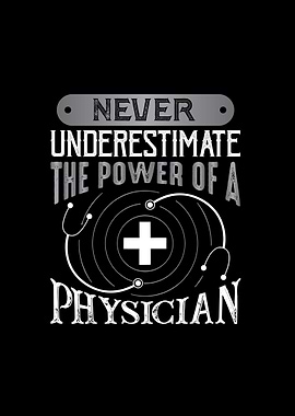 The Power of Physician