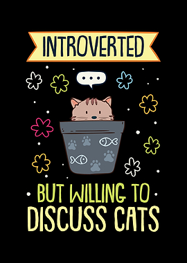 Willing To Discuss Cats